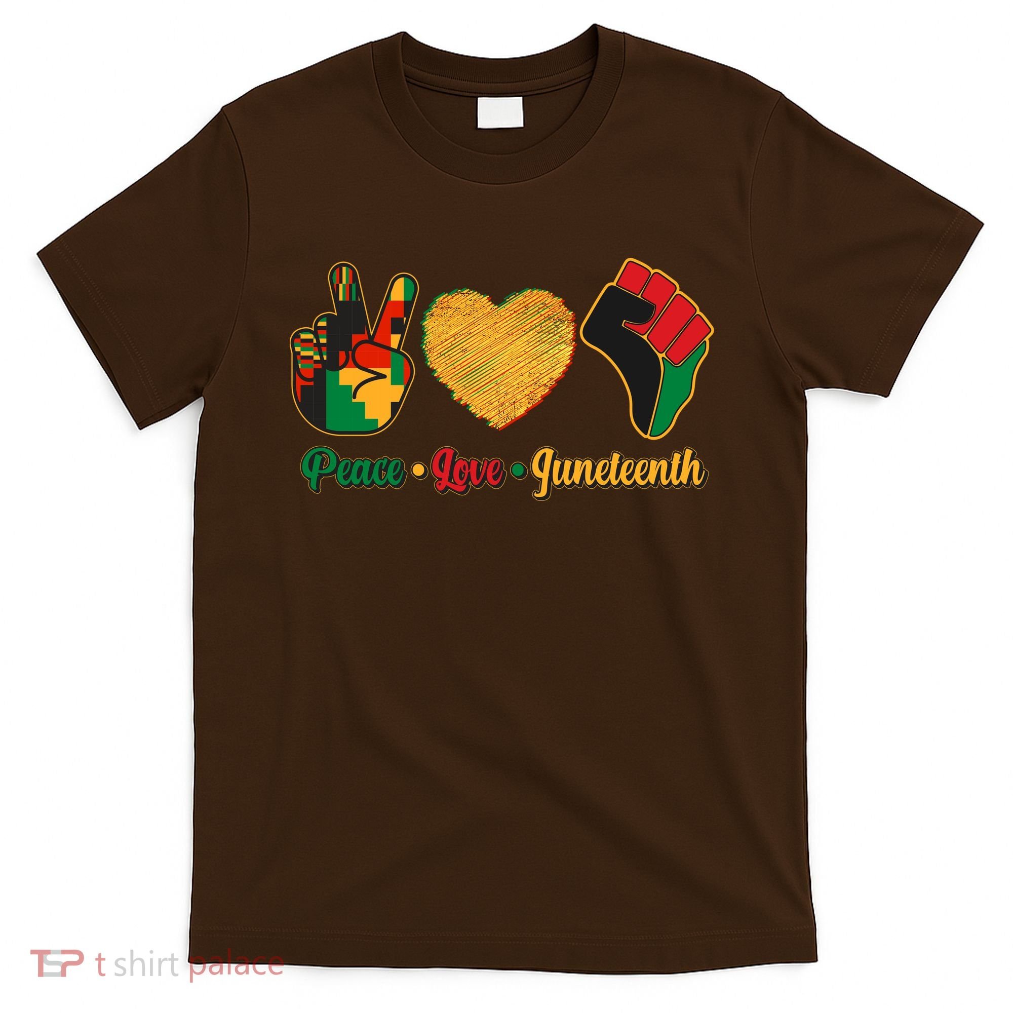 Peace Love Juneteenth June 19 1865 T-Shirt