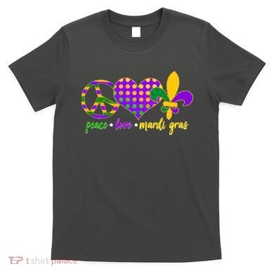 Peace Love Mardi Gras T-Shirt