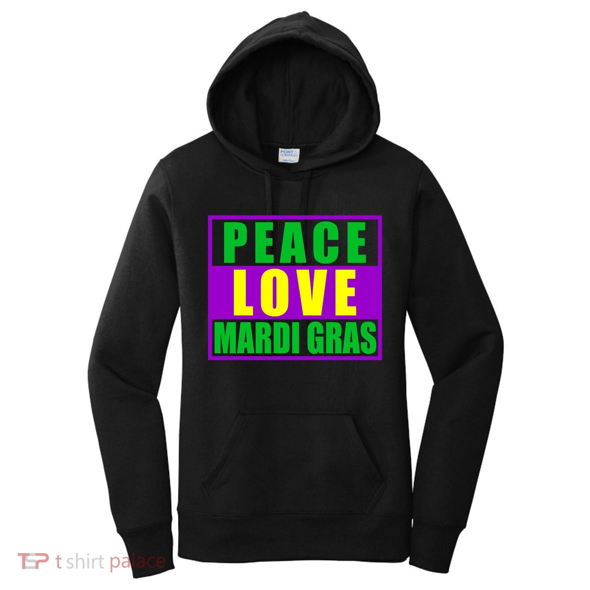 Peace Love Mardi Gras New Orleans Women's Hoodie