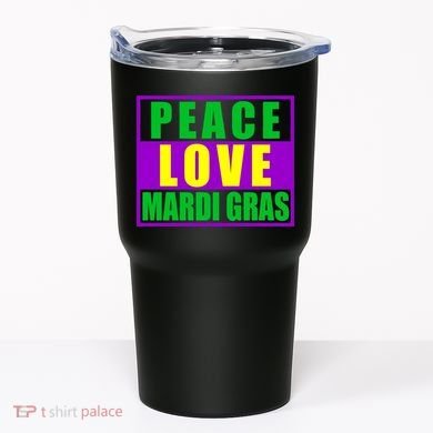Peace Love Mardi Gras New Orleans Tumbler