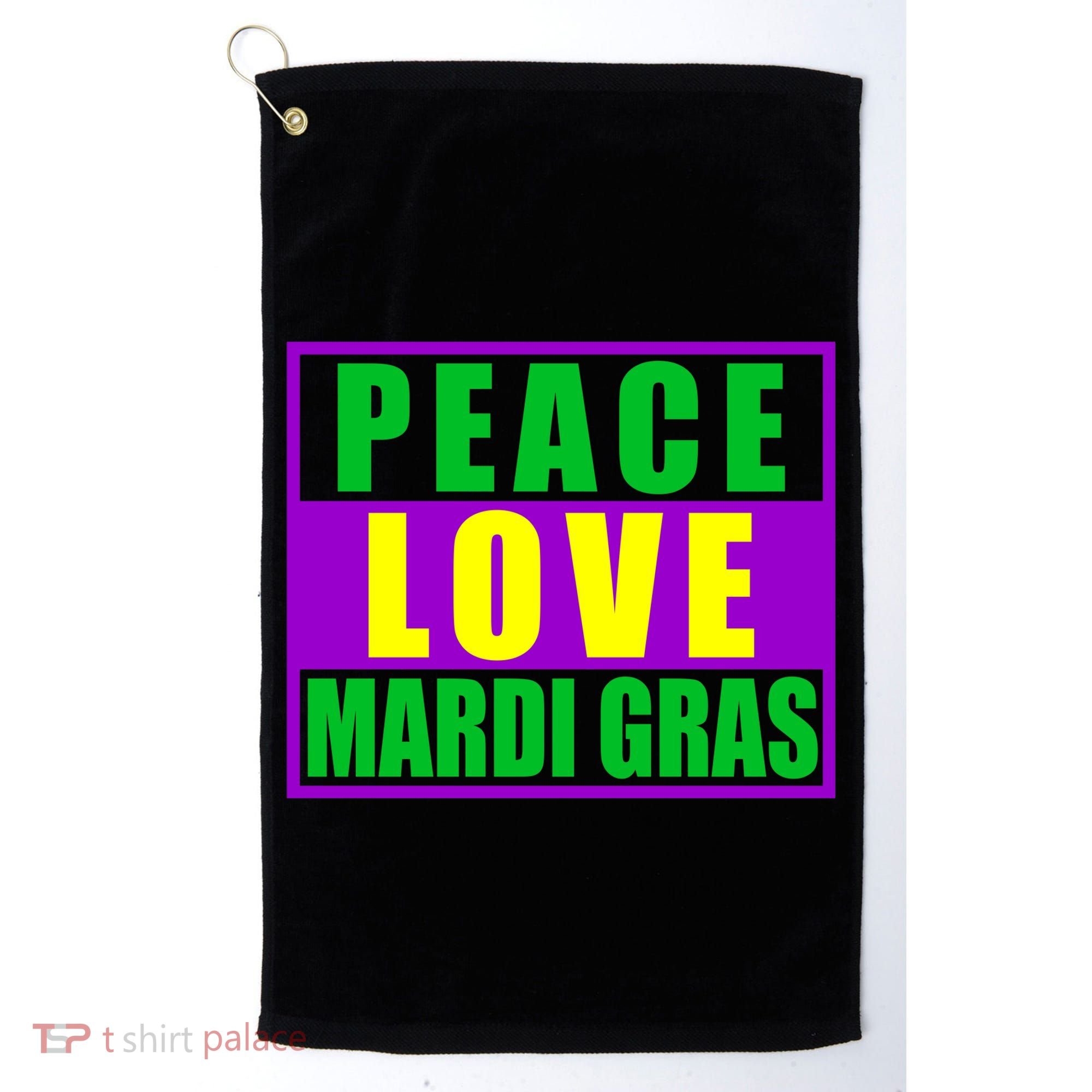 Peace Love Mardi Gras New Orleans Golf Towel