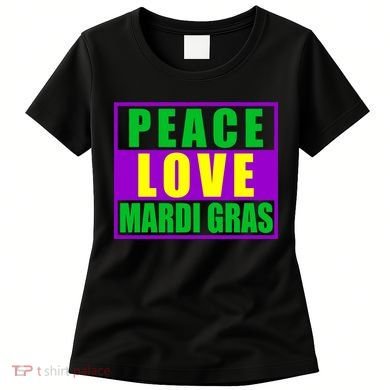 Peace Love Mardi Gras New Orleans Women's T-Shirt