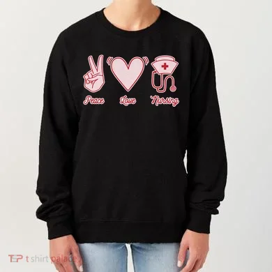 Peace Love Nursing Women's Sweatshirt