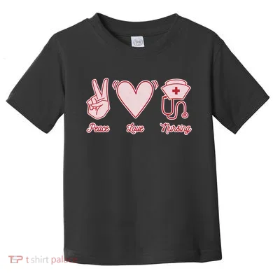 Peace Love Nursing Toddler T-Shirt