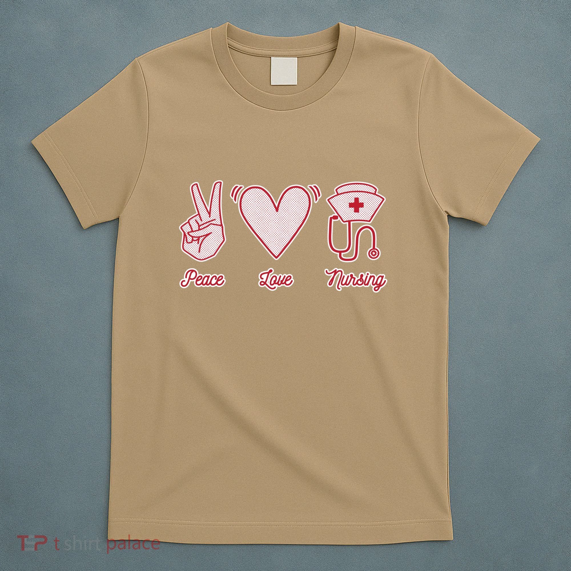 Peace Love Nursing T-Shirt