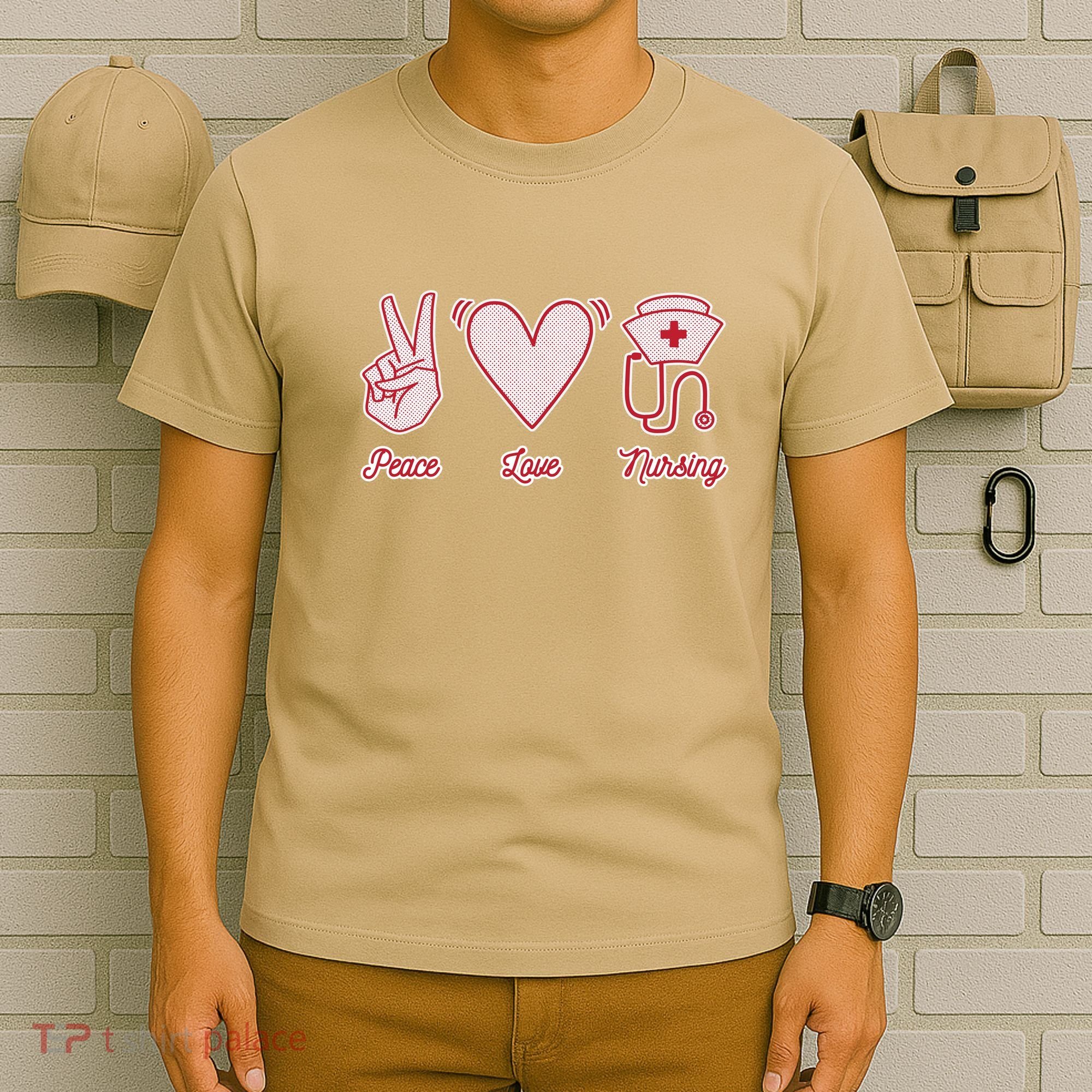 Peace Love Nursing T-Shirt