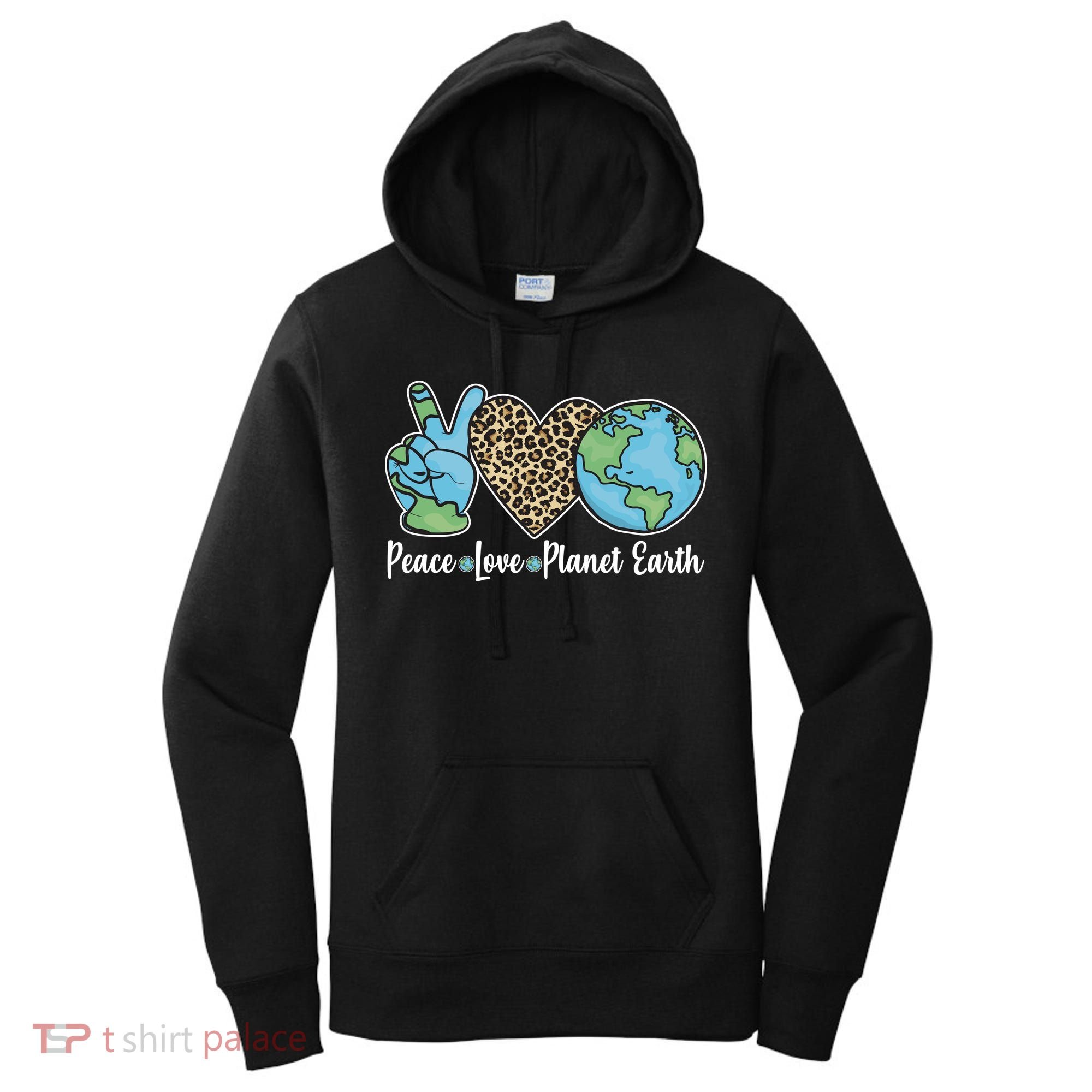 Peace Love Planet Earth Celebrate Earth Day Women's Hoodie