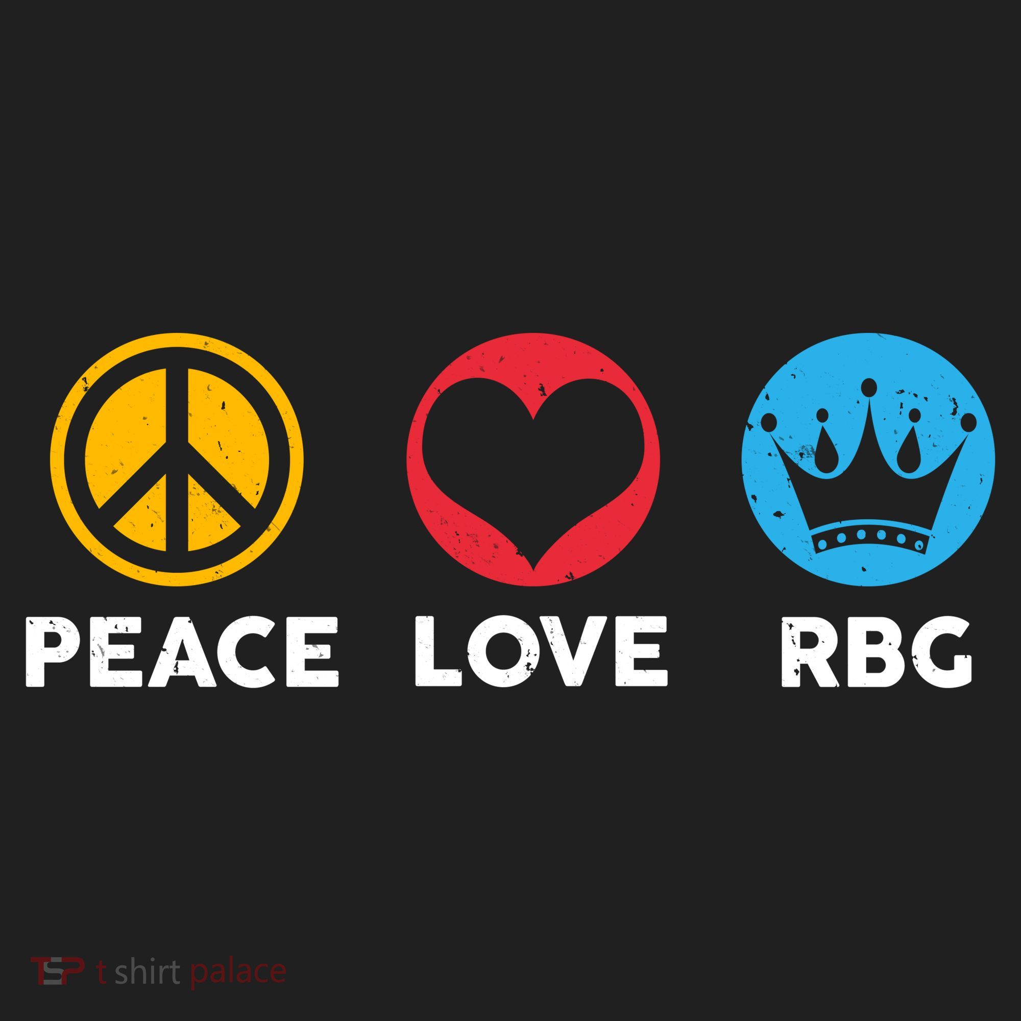 Peace Love RBG Ruth Bader Ginsburg Tribute Women's Sweatshirt