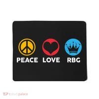 Peace Love RBG Ruth Bader Ginsburg Tribute Mousepad thumb 0