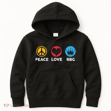 Peace Love RBG Ruth Bader Ginsburg Tribute Kids Hoodie
