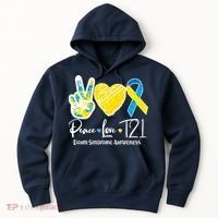 Peace Love T21 Down Syndrome Awareness Hoodie thumb 0