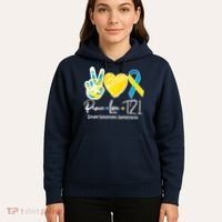 Peace Love T21 Down Syndrome Awareness Hoodie thumb 5