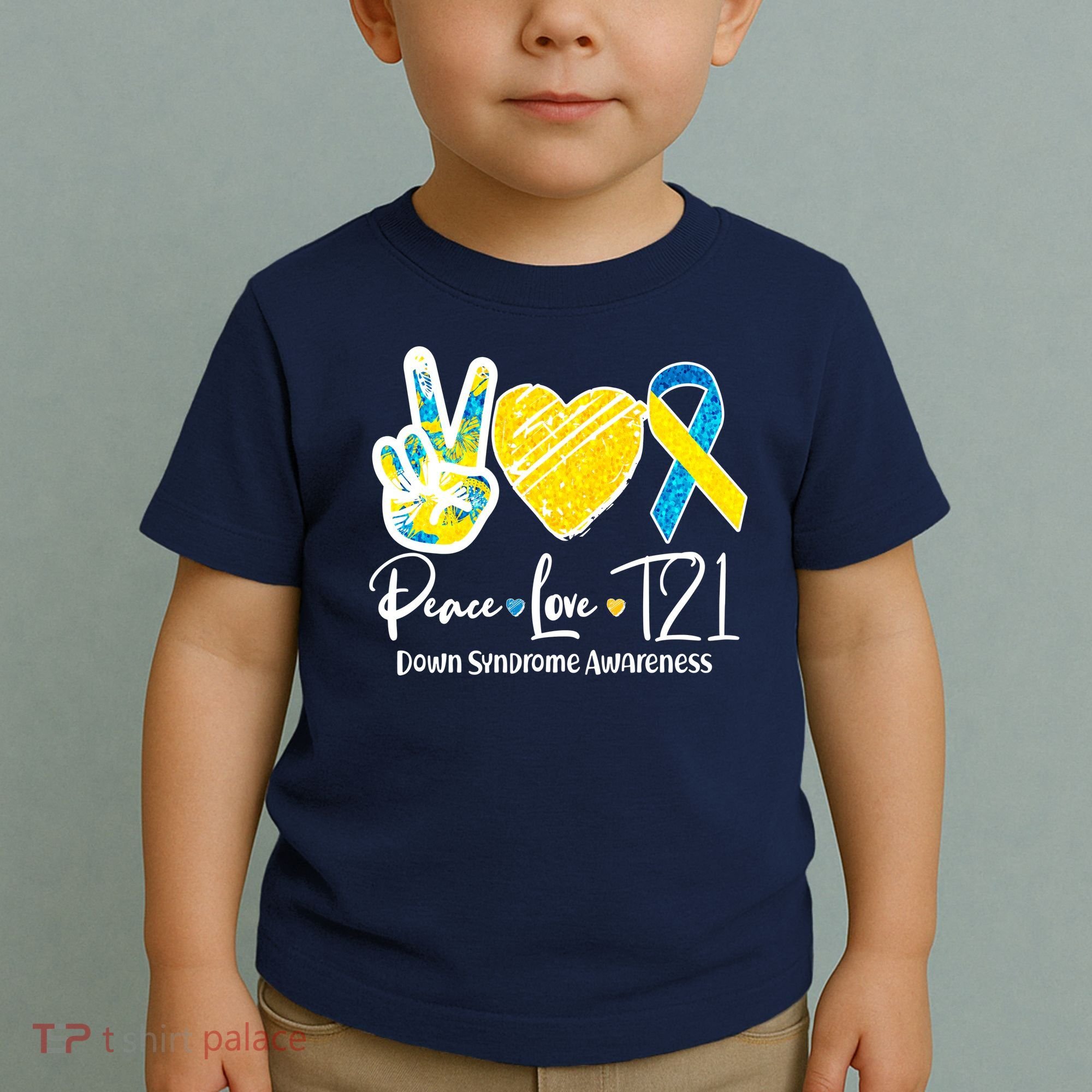 Peace Love T21 Down Syndrome Awareness Toddler T-Shirt
