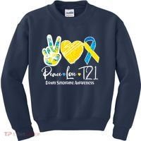 Peace Love T21 Down Syndrome Awareness Kids Sweatshirt thumb 0