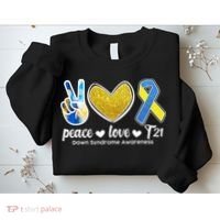 Peace Love T21 Down Syndrome Awareness Ribbon Sweatshirt thumb 2