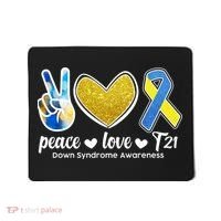 Peace Love T21 Down Syndrome Awareness Ribbon Mousepad thumb 0
