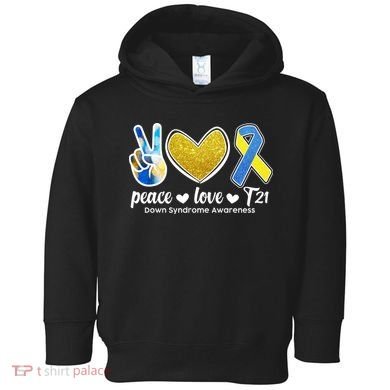 Peace Love T21 Down Syndrome Awareness Ribbon Toddler Hoodie