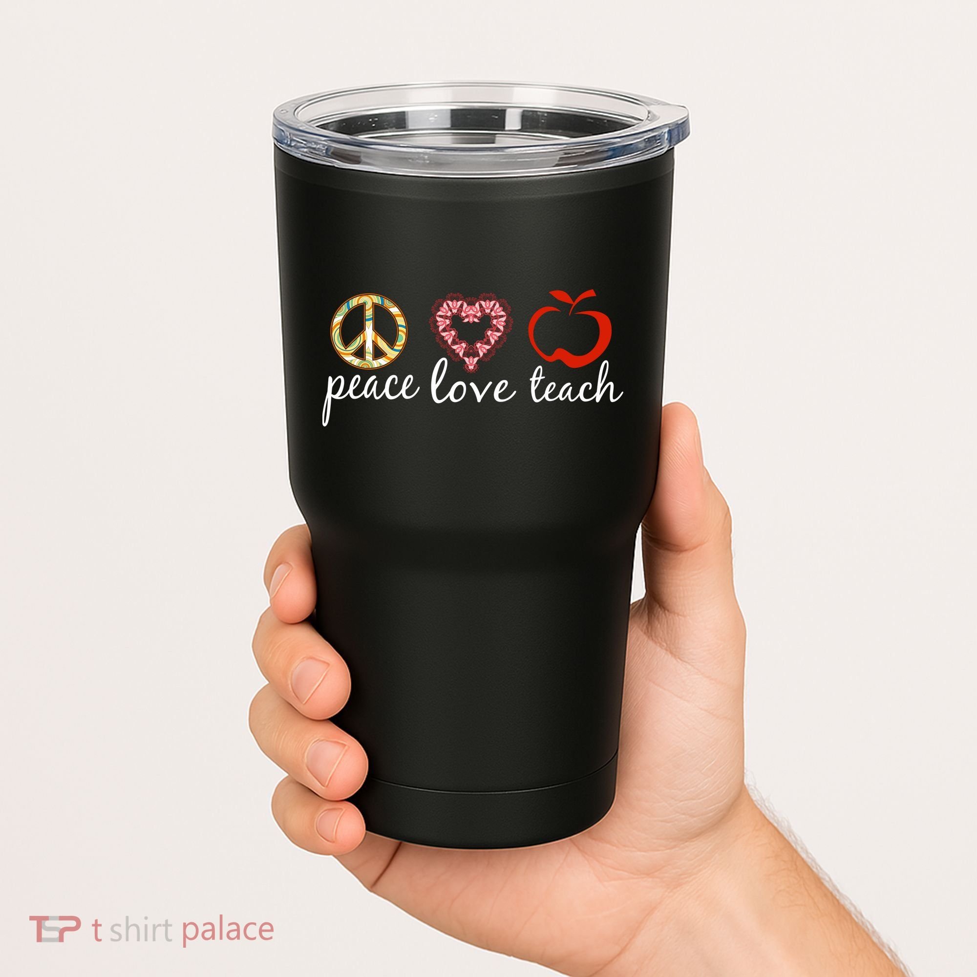 Peace Love Teach Tumbler