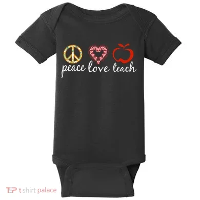 Peace Love Teach Baby Bodysuit