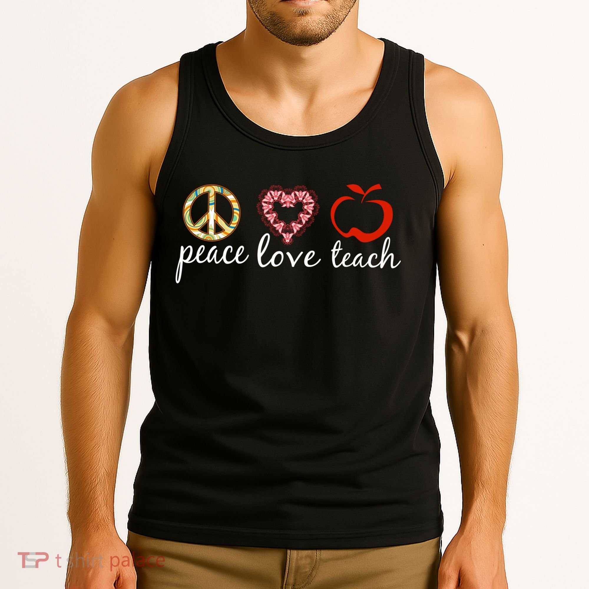 Peace Love Teach Tank Top