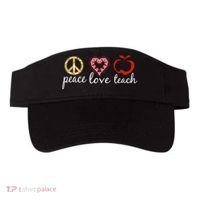 Peace Love Teach Visor