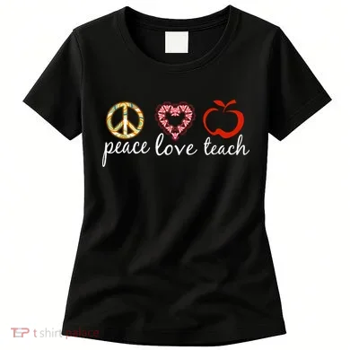 Peace Love Teach Women's T-Shirt