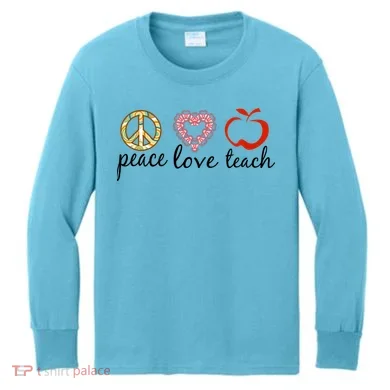 Peace Love Teach Kids Long Sleeve Shirt