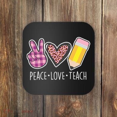 Peace Love Teach Plaid and Leopard Prints Coaster