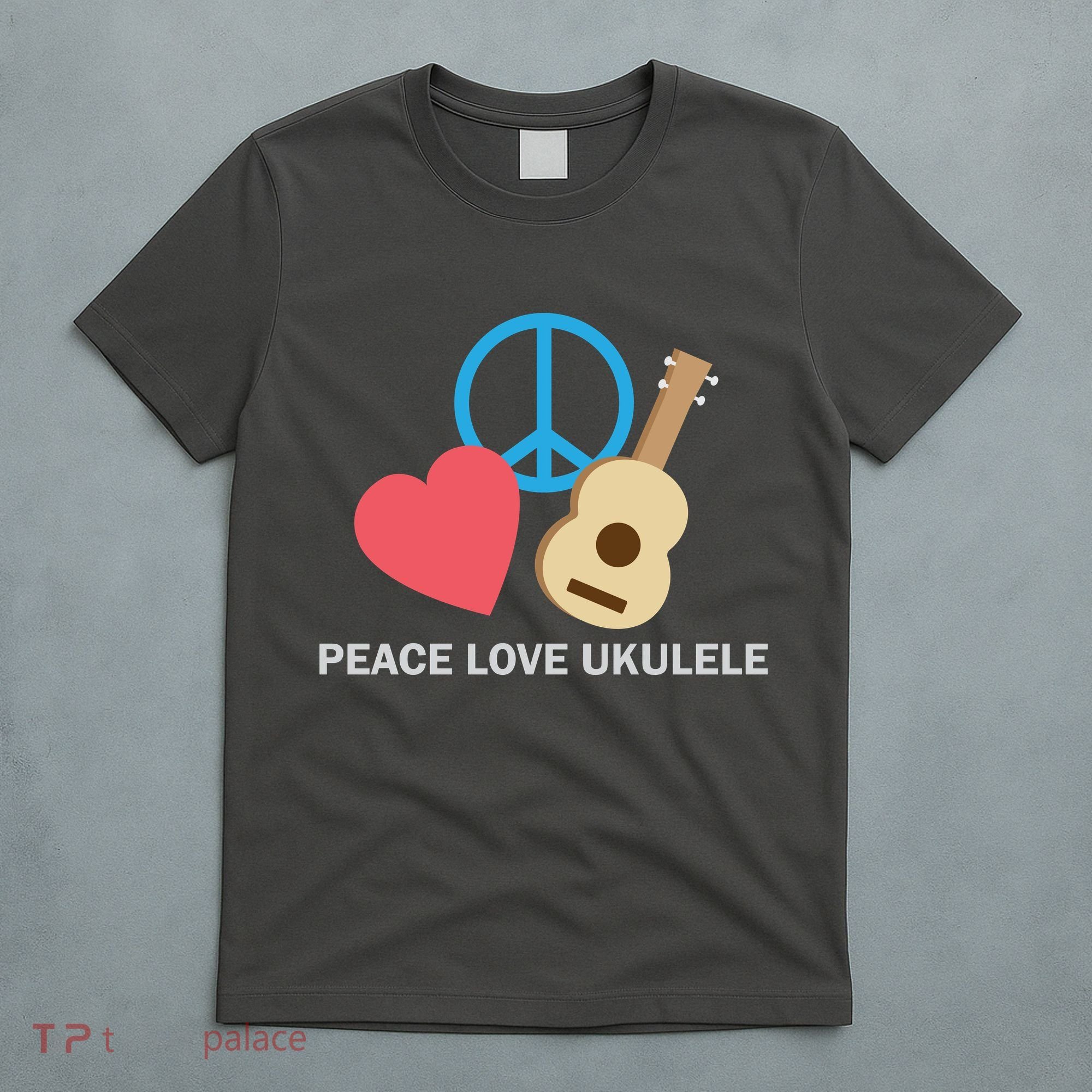Peace Love Ukulele T-Shirt