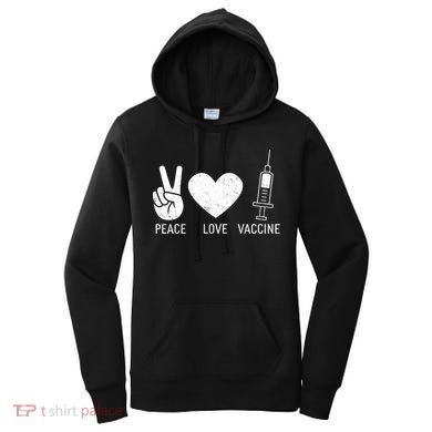 Peace Love Vaccine Shot Women's Hoodie