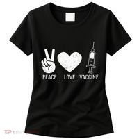 Peace Love Vaccine Shot Women's T-Shirt thumb 0