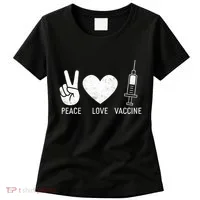 Peace Love Vaccine Shot Women's T-Shirt thumb 0