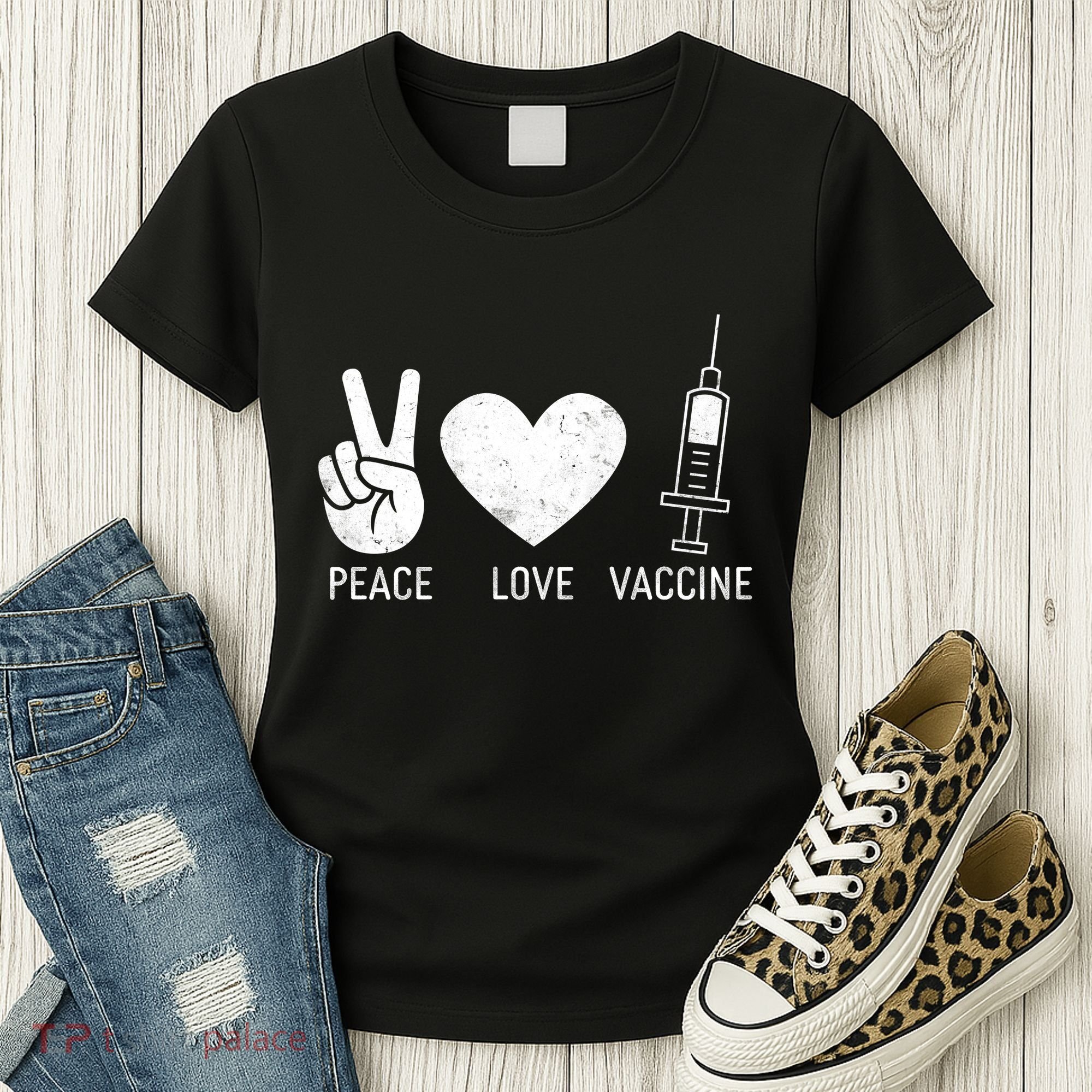 Peace Love Vaccine Shot Women's T-Shirt