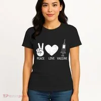 Peace Love Vaccine Shot Women's T-Shirt thumb 4