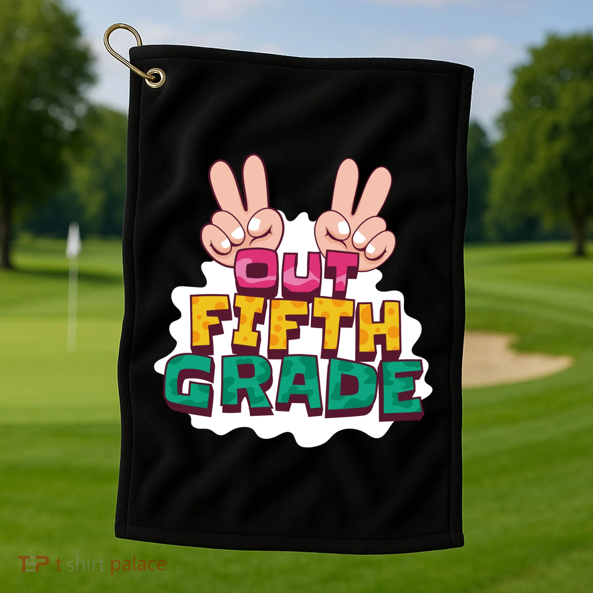 Peace Out Fifth Grade Golf Towel