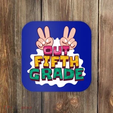 Peace Out Fifth Grade Coaster