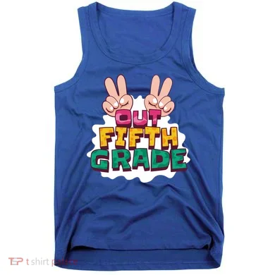 Peace Out Fifth Grade Tank Top