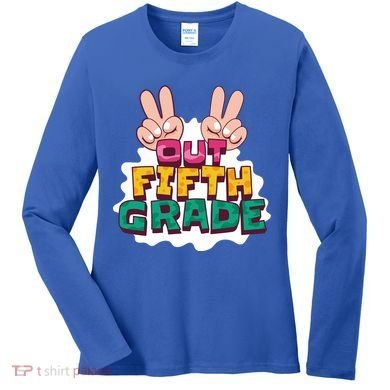 Peace Out Fifth Grade Women's Long Sleeve Shirt