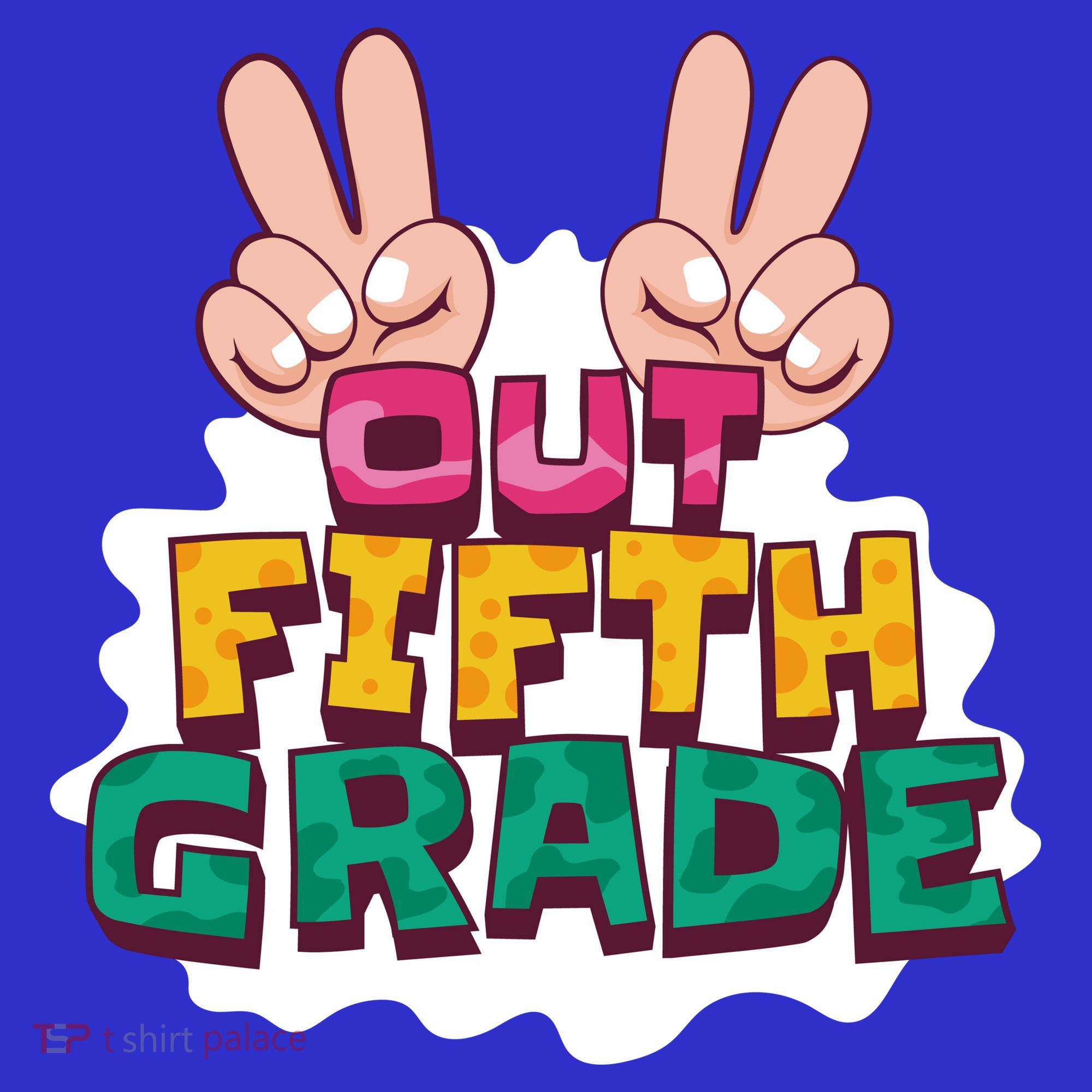 Peace Out Fifth Grade Women's T-Shirt