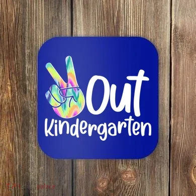Peace Out Kindergarten Coaster