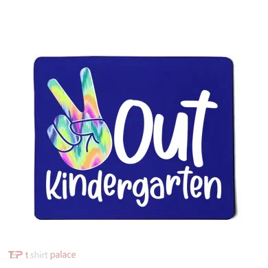 Peace Out Kindergarten Mousepad
