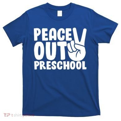 Peace Out Preschool T-Shirt