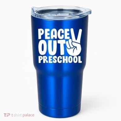 Peace Out Preschool Tumbler