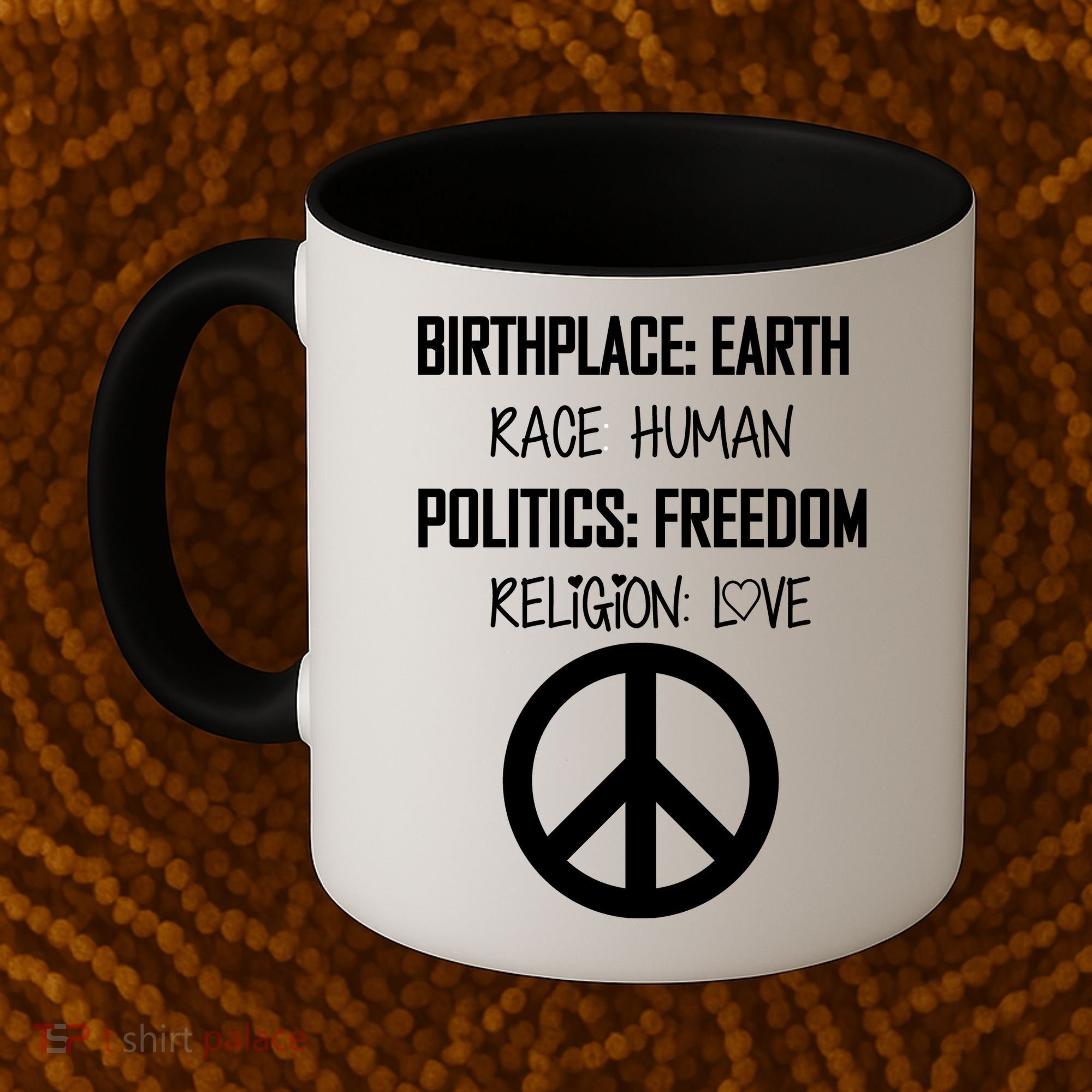 Peace Race Religion Politics Coffee Mug