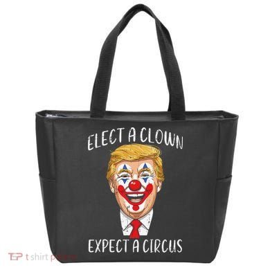 Protest Elect Clown Expect Circus Funny Resist Women Tote Bag