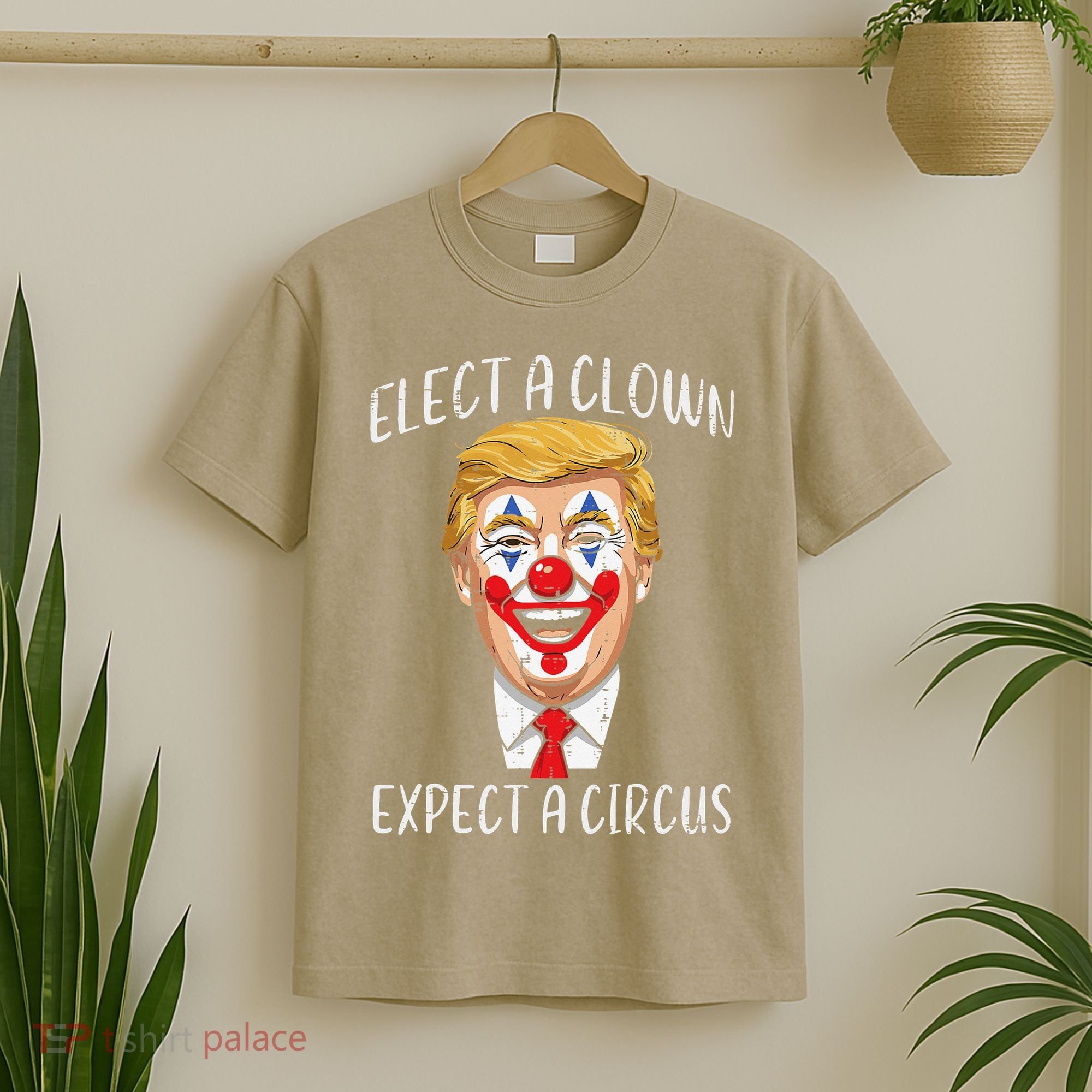 Protest Elect Clown Expect Circus Funny Resist Women T-Shirt