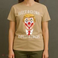 Protest Elect Clown Expect Circus Funny Resist Women T-Shirt thumb 4