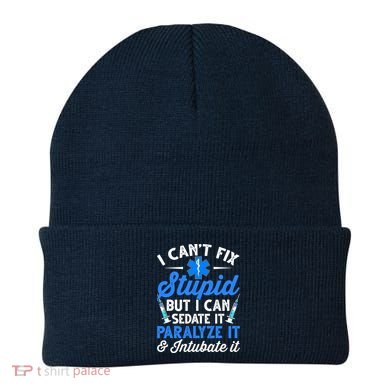 Paramedic EMT Can Sedate And Paralyze Stupid Funny EMS Beanie