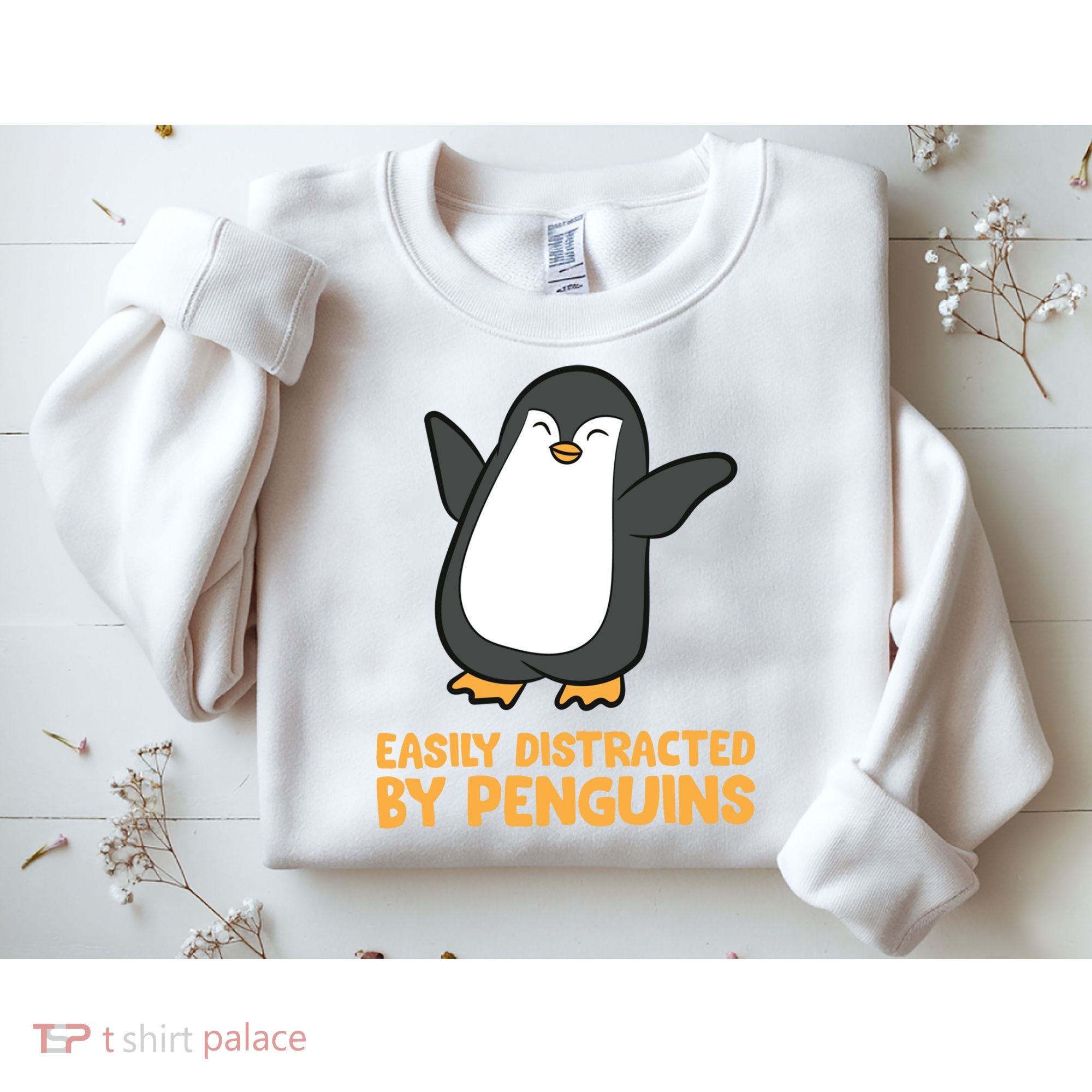 Penguin Easily Distracted By Penguins Gift Sweatshirt