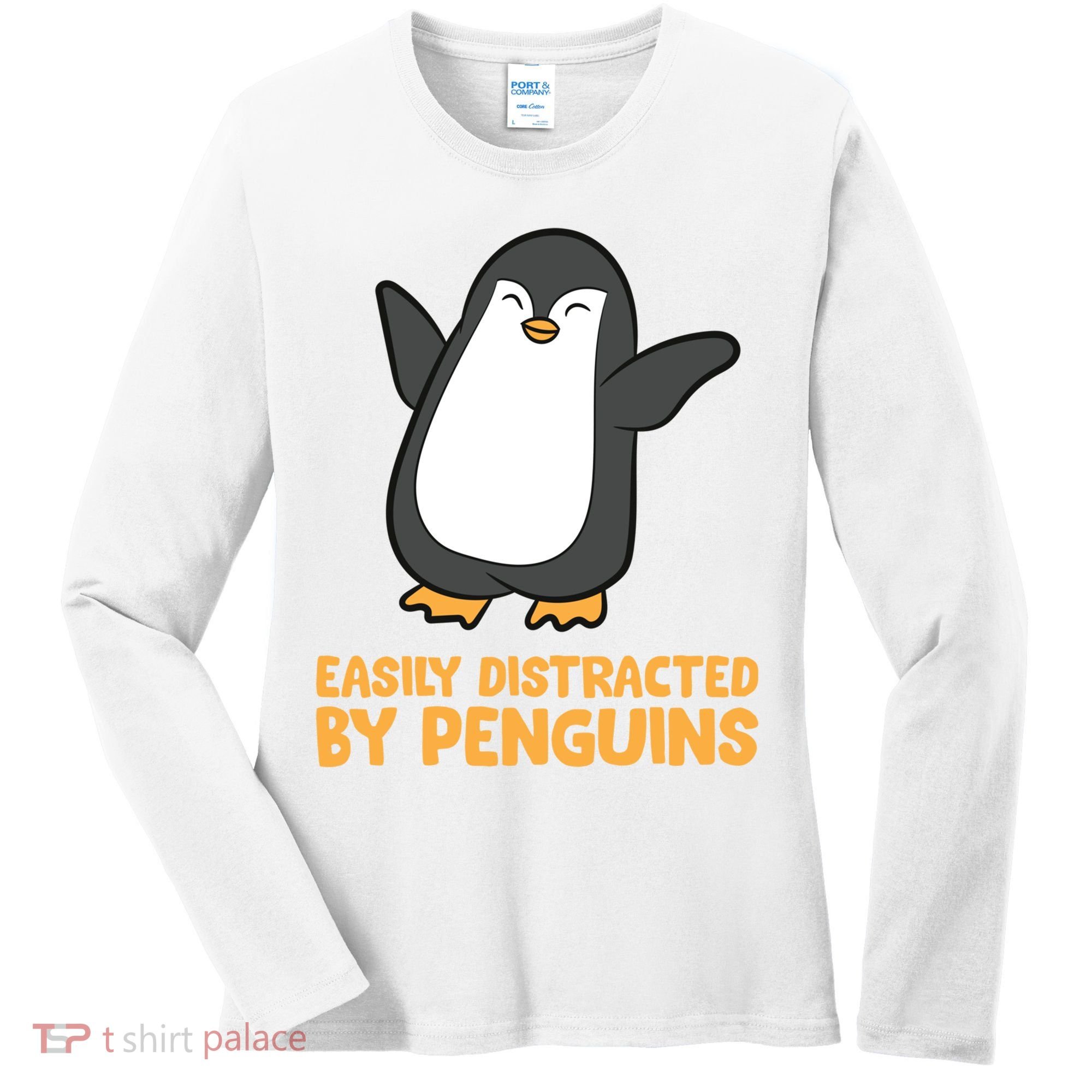Penguin Easily Distracted By Penguins Gift Women's Long Sleeve Shirt
